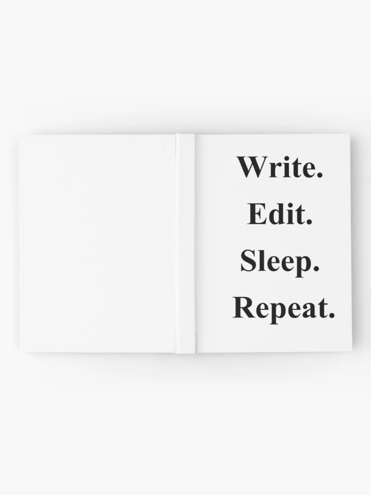 Thumbnail 2 of 3, Journal, Write. Edit. Sleep. Repeat designed and sold by FWConcepts.