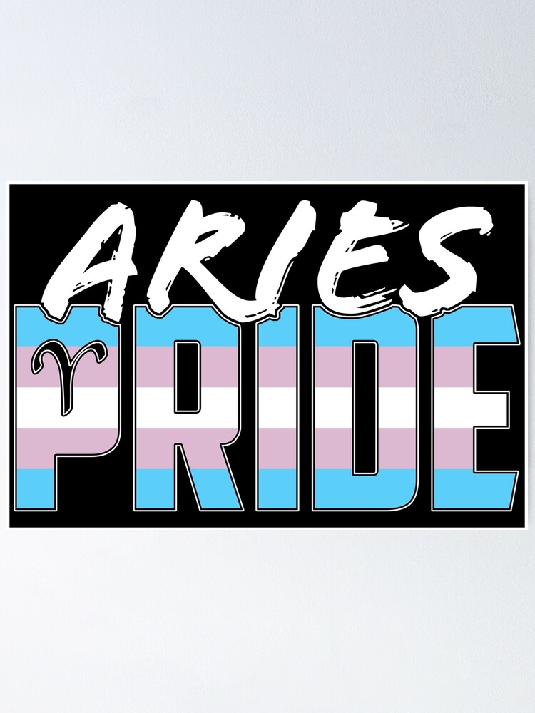 Aries Transgender Pride Flag Zodiac Sign Poster For Sale By Valador