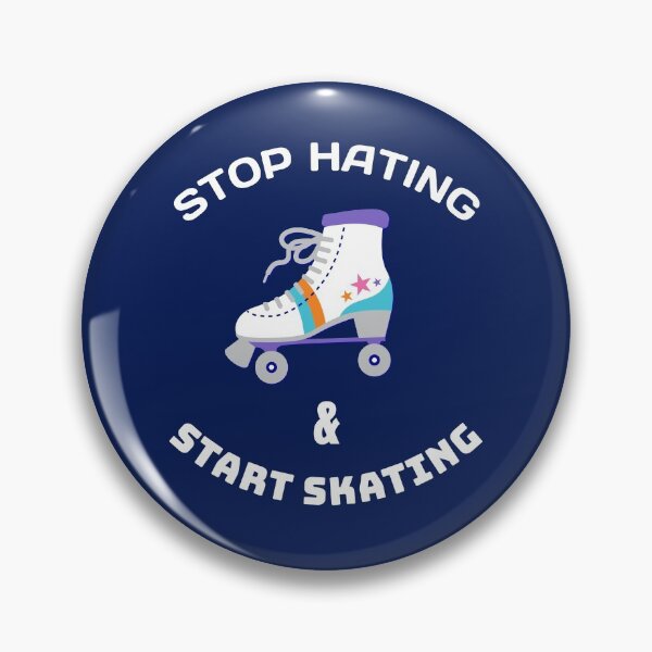 Item preview, Stop Hating & Start Skating designed and sold by SharpThreadZ.