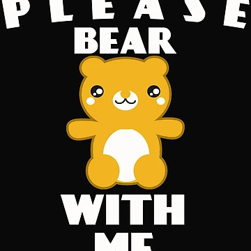 Artwork thumbnail, Please Bear With Me by SharpThreadZ