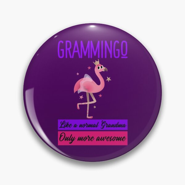 Item preview, Grammingo - Like a normal Grandma Only more awesome designed and sold by alancrapopod.