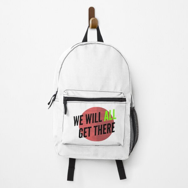 Item preview, We Will All Get There designed and sold by CoolHippoQuotes.