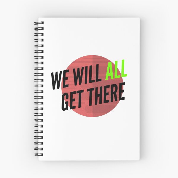Item preview, We Will All Get There designed and sold by CoolHippoQuotes.