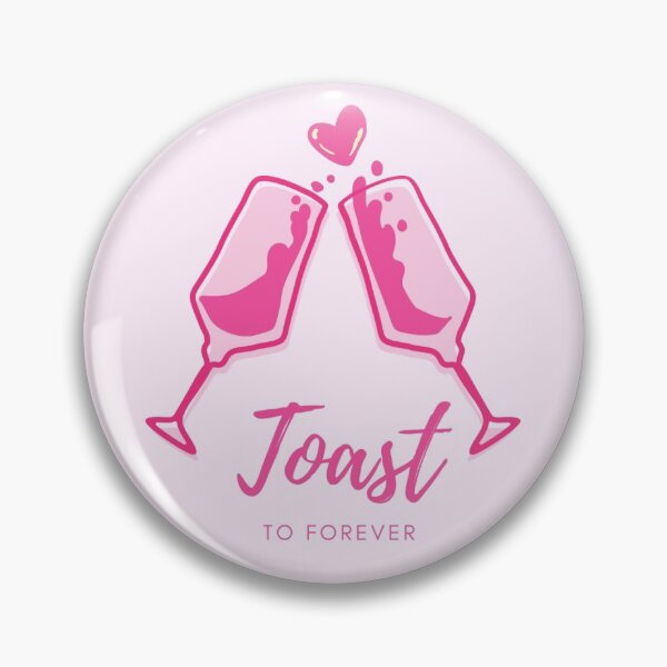 Item preview, Toast to Forever designed and sold by SASsyDesign.
