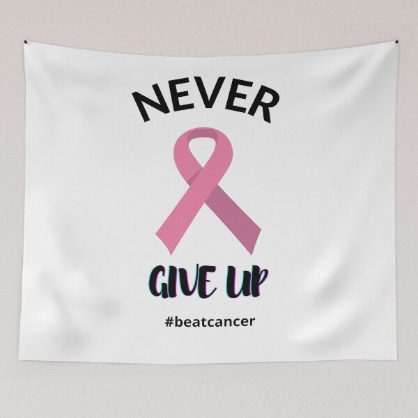 Item preview, Never Give Up Beat Cancer, Cancer Awareness Graphic Design designed and sold by adriana-holmes.