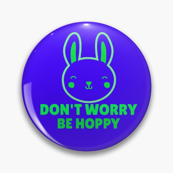 Item preview, Don't Worry, Be Hoppy! designed and sold by SquishStitches.