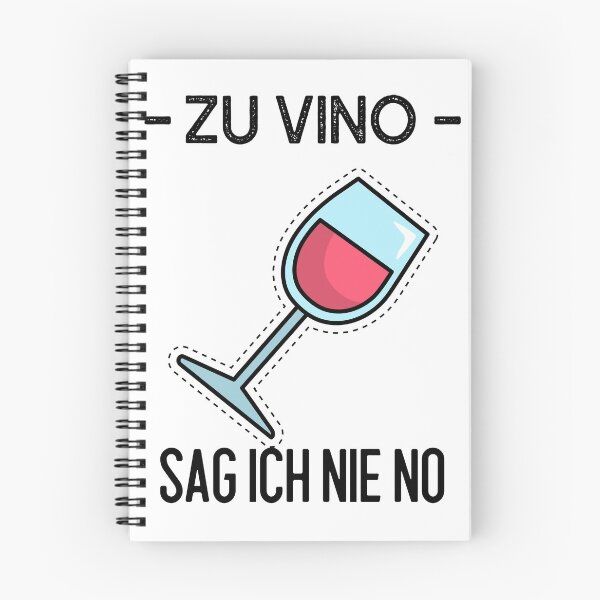 Item preview, Zu vino sag ich nie no designed and sold by max-art-lvl.