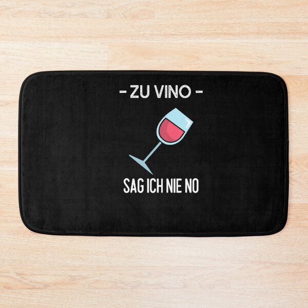 Item preview, Zu vino sag ich nie no bf designed and sold by max-art-lvl.
