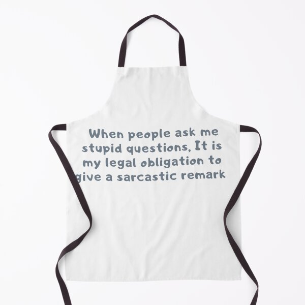 Item preview, When you ask a stupid question humour designed and sold by Creativeart1974.