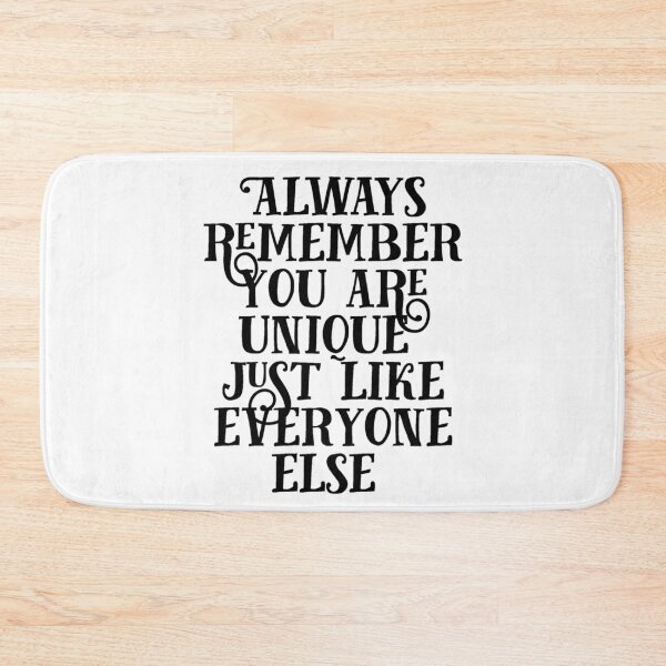 Item preview, Always remember you are unique funny humour designed and sold by Creativeart1974.