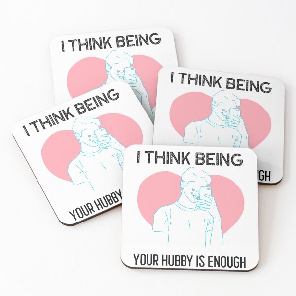 Item preview, I think being your husband is enough  designed and sold by max-art-lvl.
