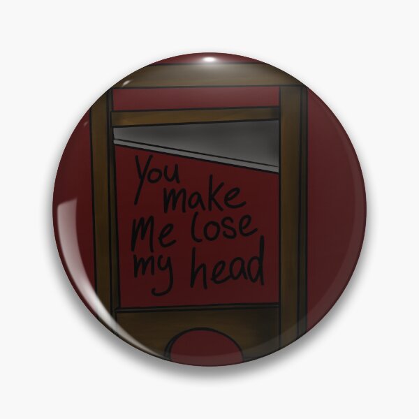 Item preview, You make me lose my head designed and sold by Petrafying-Art.