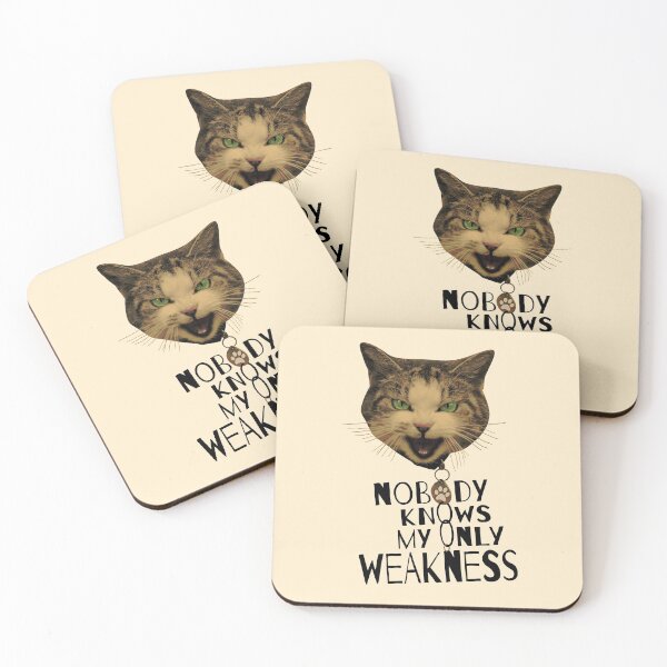 Item preview, Nobody knows my only weakness designed and sold by catnbloom.
