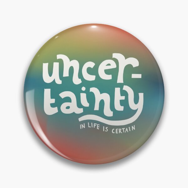 Item preview, Uncertainty designed and sold by cassidybrandt.
