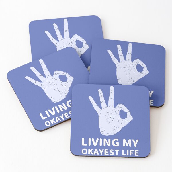 Item preview, Living My Okayest Life designed and sold by Wachi-A.
