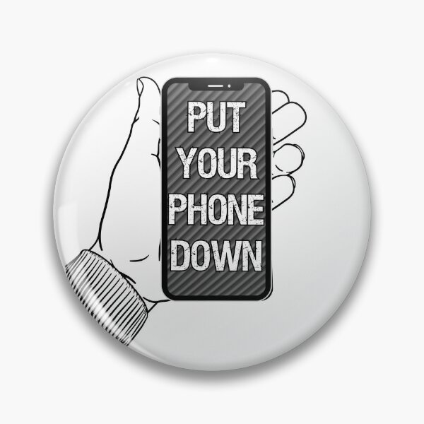 Item preview, Put your phone down you addict designed and sold by Try-It.