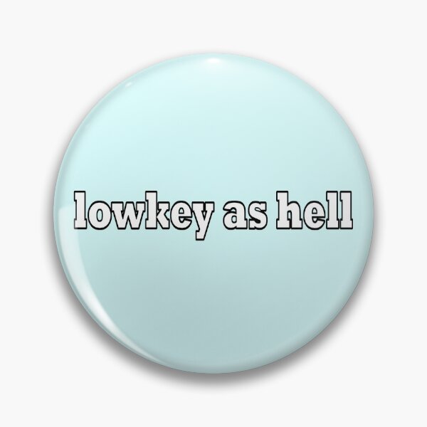 Item preview, Waterparks - Lowkey as hell  designed and sold by True2Form.