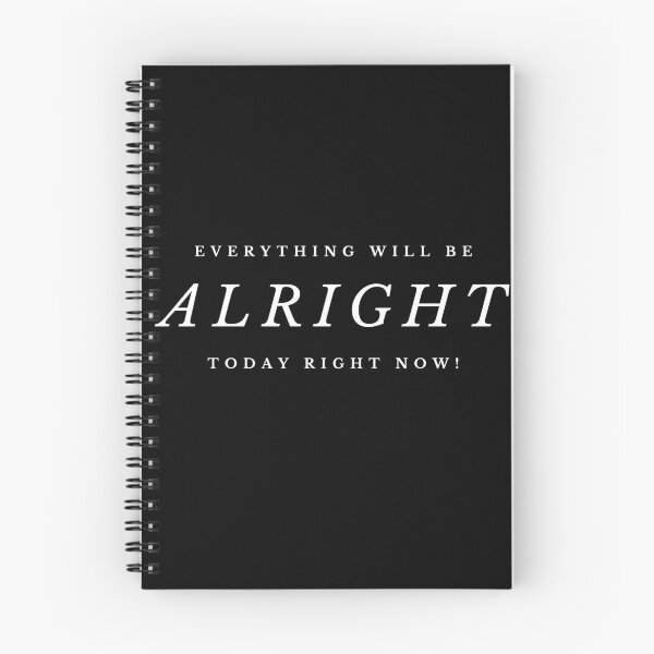 Item preview, Everything will be Alright - black designed and sold by ActRightToday.