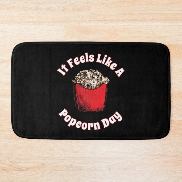 Item preview, It Feels Like A Popcorn Day designed and sold by TheButtonCrew.