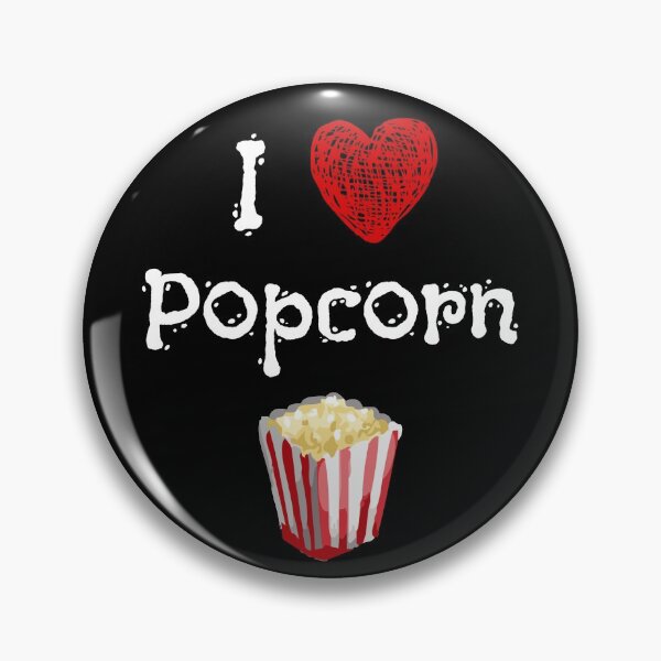 Item preview, I Love Popcorn designed and sold by TheButtonCrew.