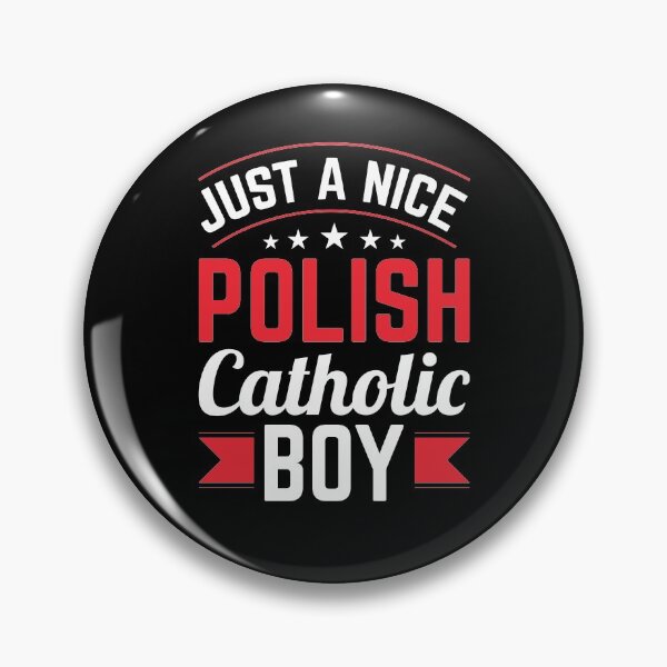 Item preview, Just A Nice Polish Catholic Boy designed and sold by jaygo.