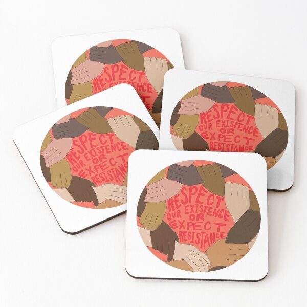 Item preview, Respect Our Existence designed and sold by Paige Oatney.