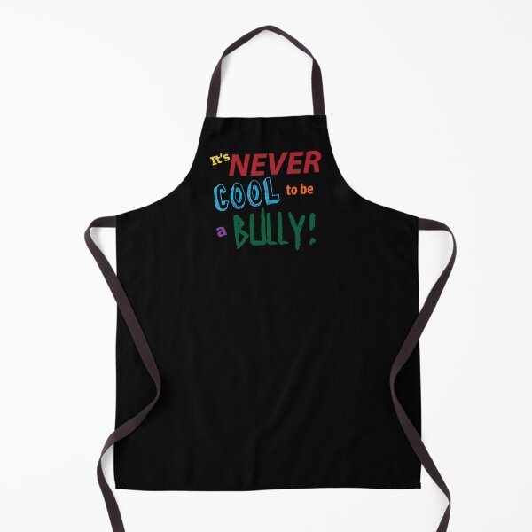 Item preview, Anti-Bullying: It's never cool to be a bully! designed and sold by VirgoArtStu.
