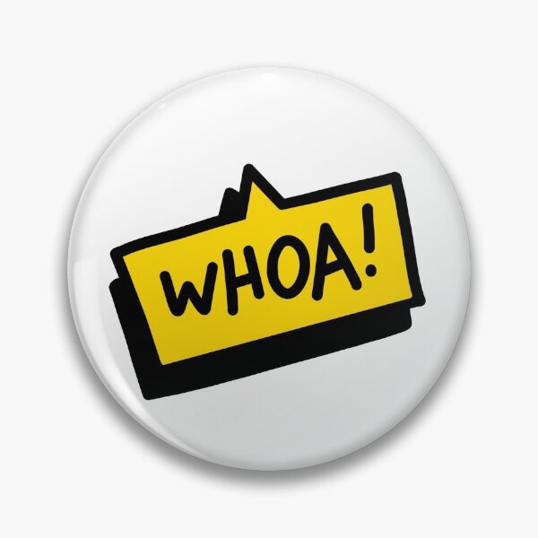 Item preview, Whoa! designed and sold by 80sKidd.