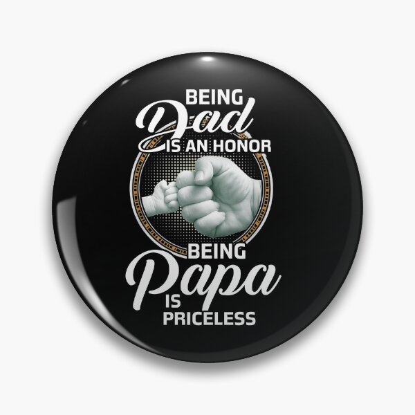Item preview, Being Dad Is An Honor Being Papa Is Priceless designed and sold by davidcgonzale.