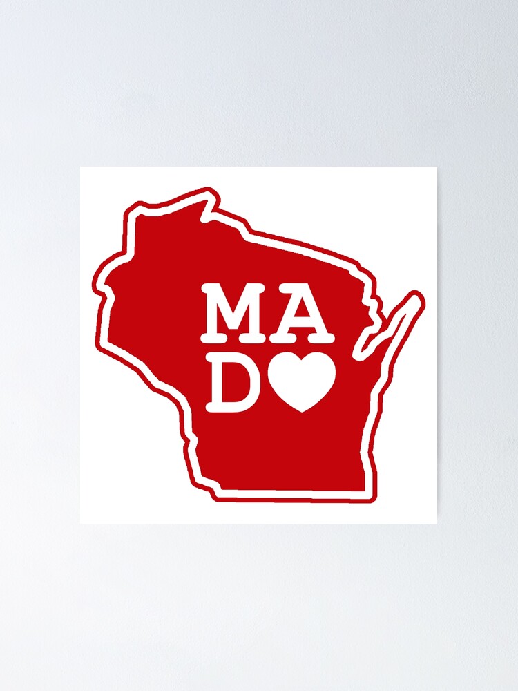 "I Love Madison UW" Poster for Sale by nicdesignsstuff Redbubble
