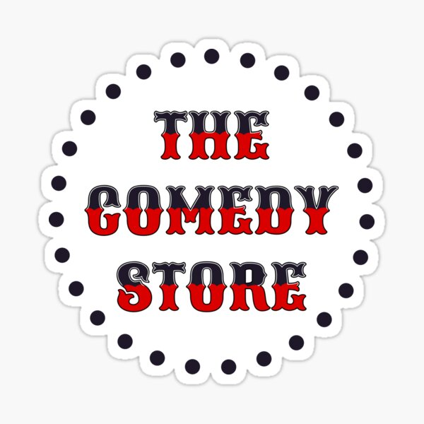 The Comedy Store Sticker