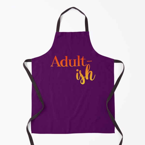 Item preview, Adult-ish designed and sold by Inspireaglow.