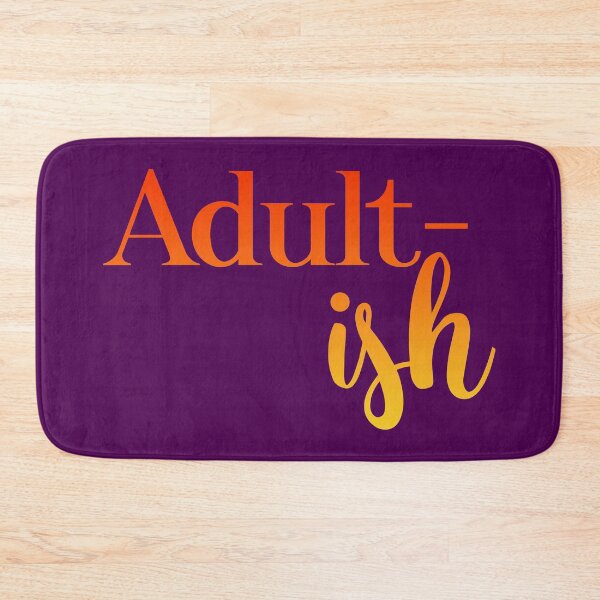 Item preview, Adult-ish designed and sold by Inspireaglow.