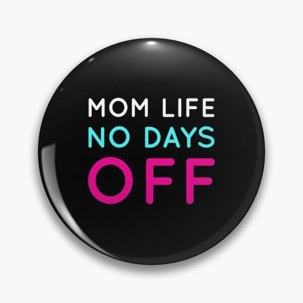 Item preview, Mom Life No Days designed and sold by Yanbus.