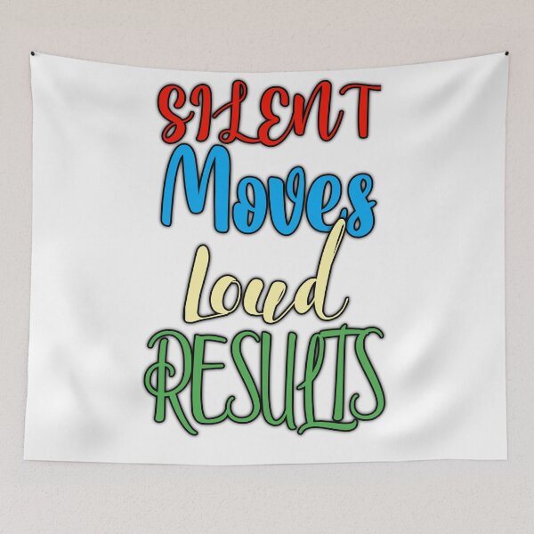 Item preview, Silent Moves Loud Results designed and sold by sasijaya.