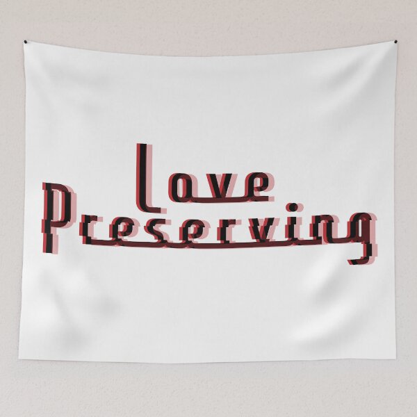 Item preview, Love Preserving designed and sold by maddiemercer.