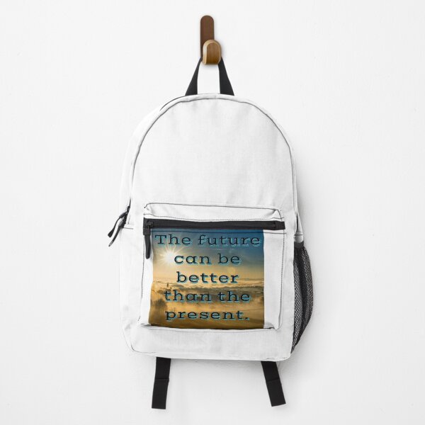 Item preview, The future can be better than the present designed and sold by ImaginateStores.