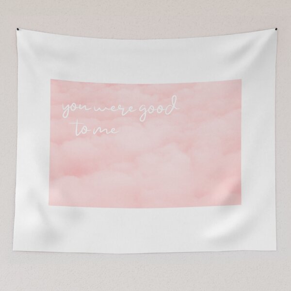 Item preview, You were good to me designed and sold by dobiegerl.