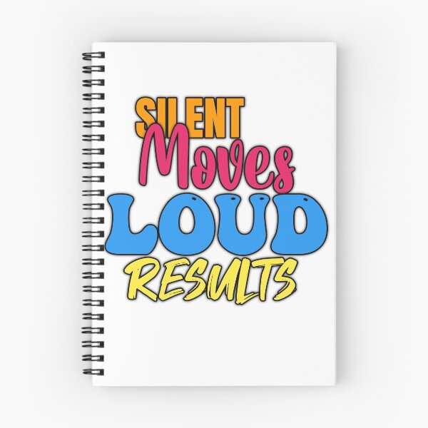 Item preview, Silent Moves Loud Results designed and sold by sasijaya.