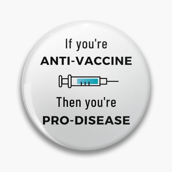 Item preview, If You're Anti Vaccine, Then You're Pro Disease designed and sold by Legit Hooligan.