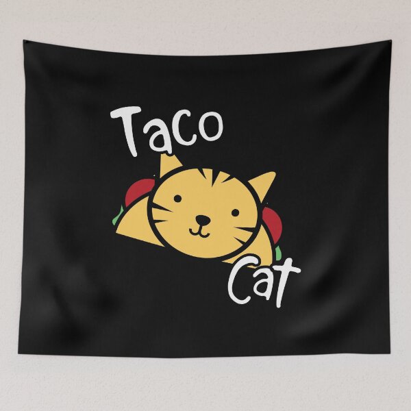 Artikelvorschau, Taco Cat Funny Cute Tacos Zitat entworfen und verkauft von TheButtonCrew.