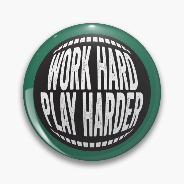 Item preview, WORK HARD PLAY HARDER designed and sold by WolfSpiritCo.