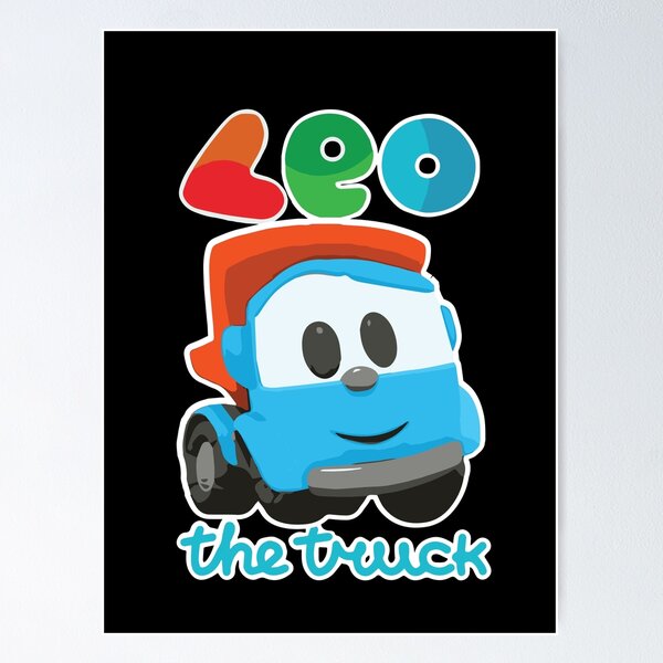 Leo The Truck Posters for Sale