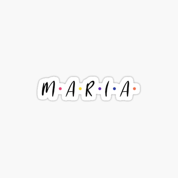 maria-name-sticker-for-sale-by-teelogic-redbubble