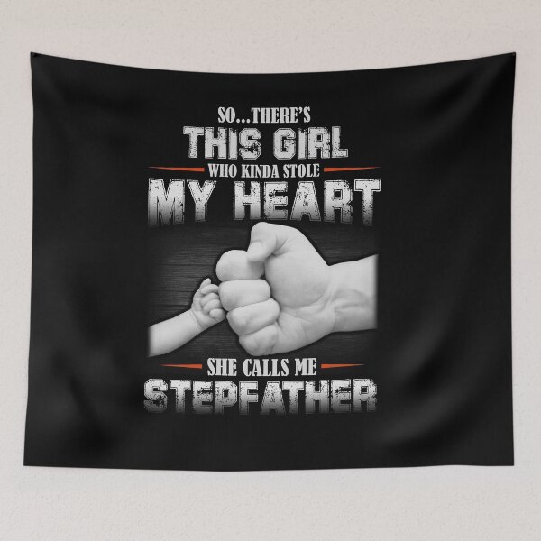 Item preview, So There's This Girl Who Kinda Stole My Heart She Calls Me Stepfather Gift Father Day designed and sold by trathai1012.