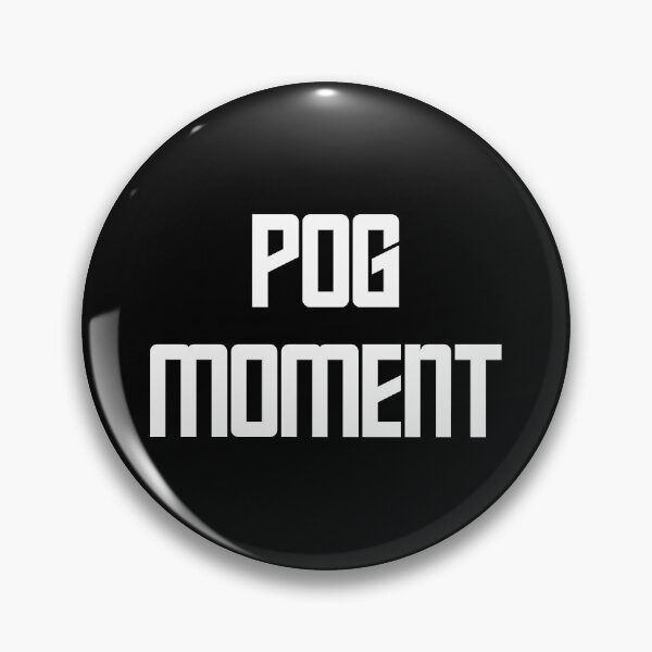 Item preview, Pog Moment designed and sold by MuzamilAhmed.