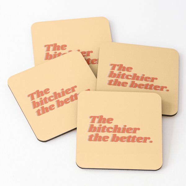 Item preview, The Bitchier The Better designed and sold by biatchie.