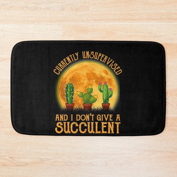 Item preview, Currently Unsupervised And I Don't Give A Succulent designed and sold by ohwonder1003.