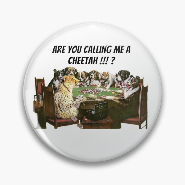 Item preview, Are you calling me a cheetah designed and sold by SirReel.