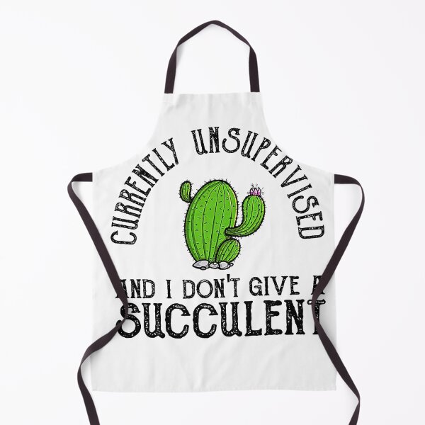 Item preview, Currently Unsupervised And I Don't Give A Succulent designed and sold by ohwonder1003.